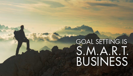 SMART Goals, Create Them to Grow Your Business